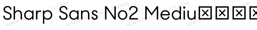 Sharp Sans No2 Mediu字体转换